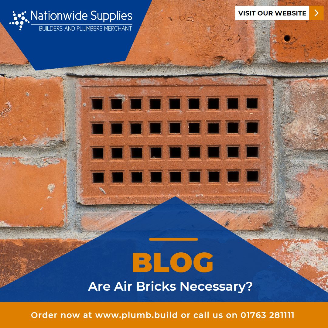 Are air bricks necessary?