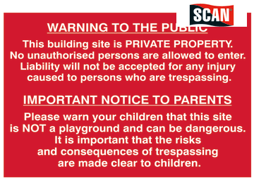 Safety Sign - Building site Warning to public and parents