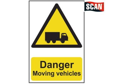 Safety Sign - Danger Moving vehicles