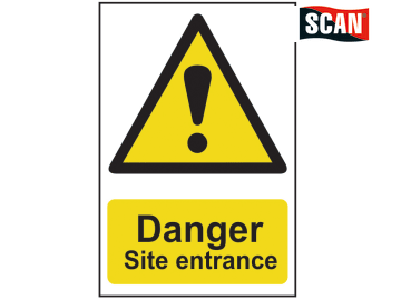 Safety Sign - Danger Site entrance