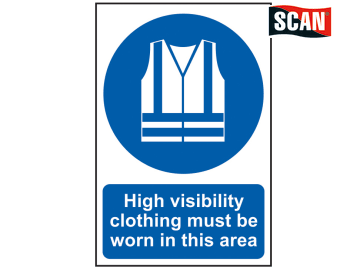 Safety Sign - High visibility jackets must be worn in this area