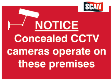 Safety Sign - Notice Concealed CCTV cameras operate on these premises