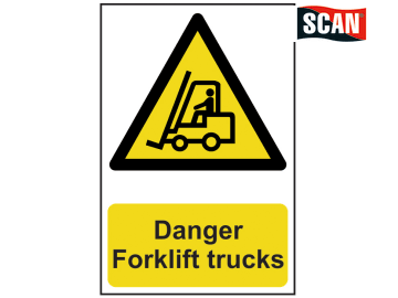 Safety Sign - Danger Forklift trucks